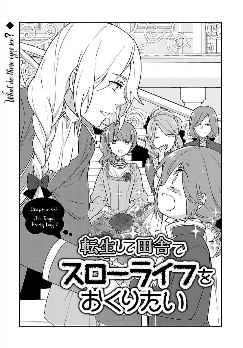 Tensei Shite Inaka de Slowlife wo Okuritai Chap 44 - Next Chap 45