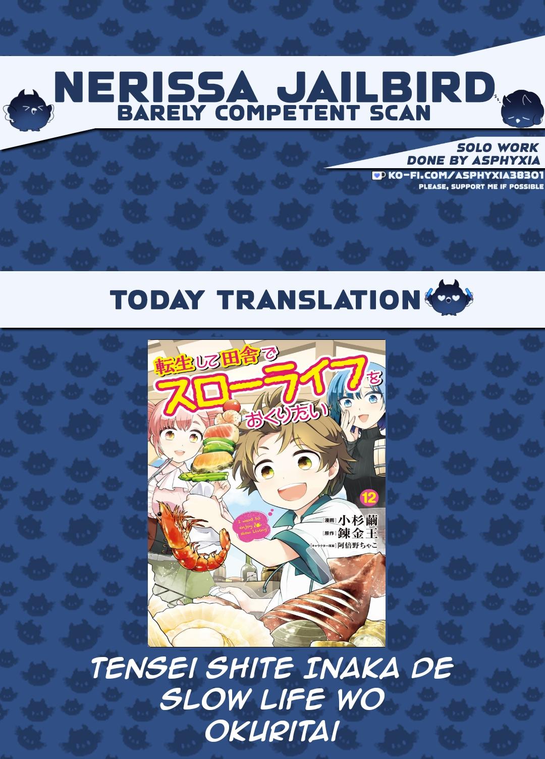 Tensei Shite Inaka de Slowlife wo Okuritai Chap 73 - Next Chap 74