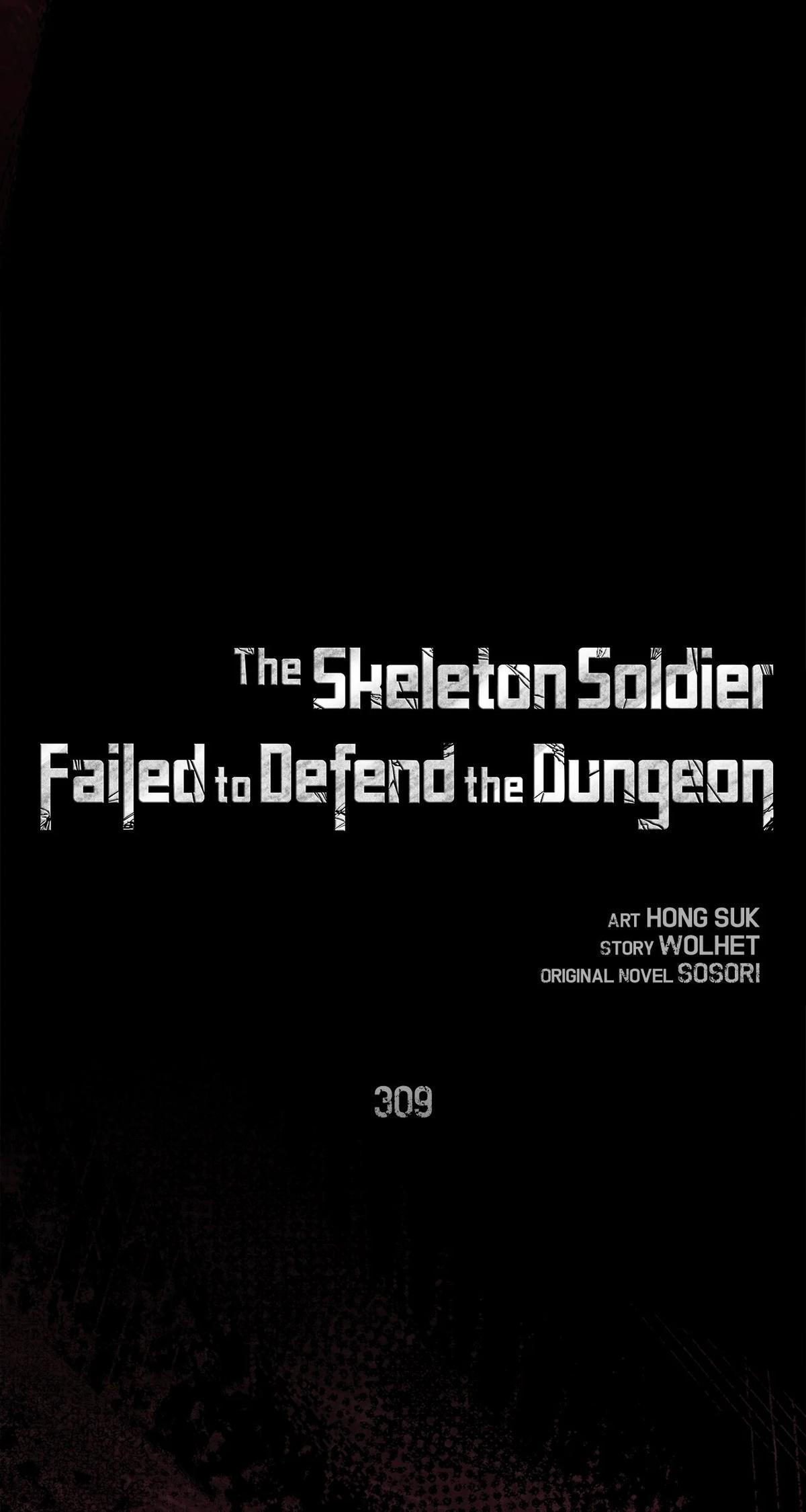 Skeleton Soldier Couldn't Protect the Dungeon Chap 309 - Next Chap 310