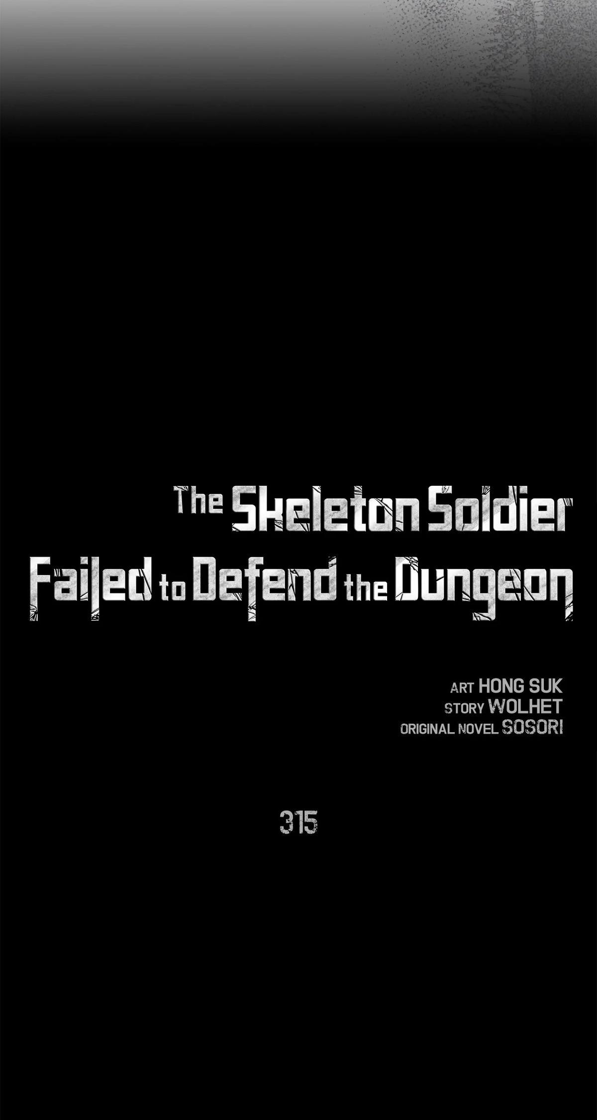 Skeleton Soldier Couldn't Protect the Dungeon Chap 315 - Next Chap 316