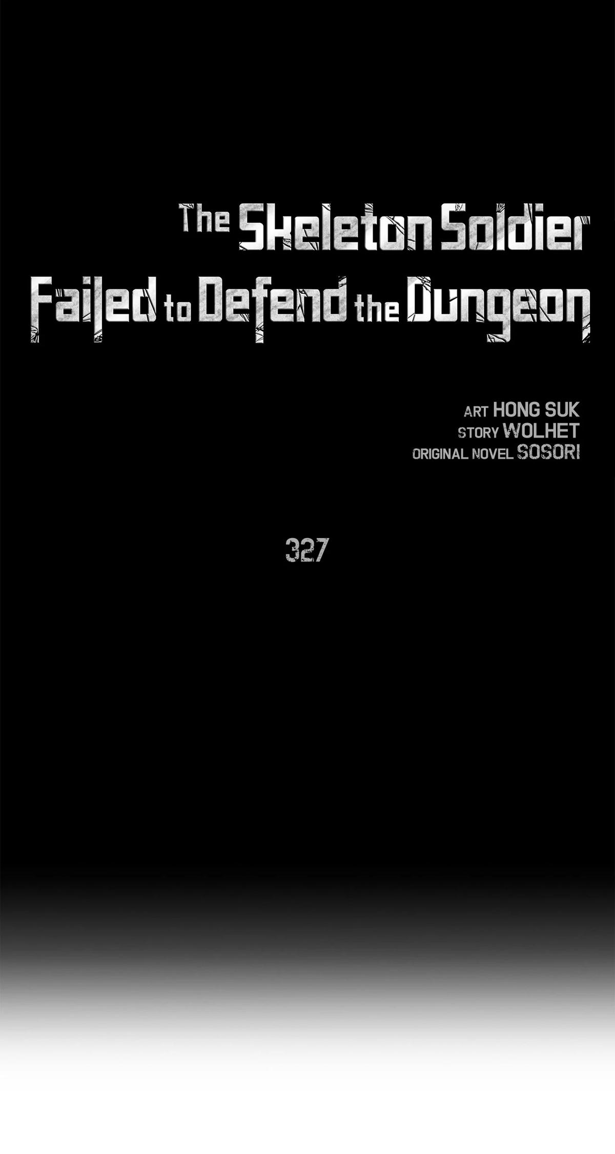 Skeleton Soldier Couldn't Protect the Dungeon Chap 327 - Next Chap 328