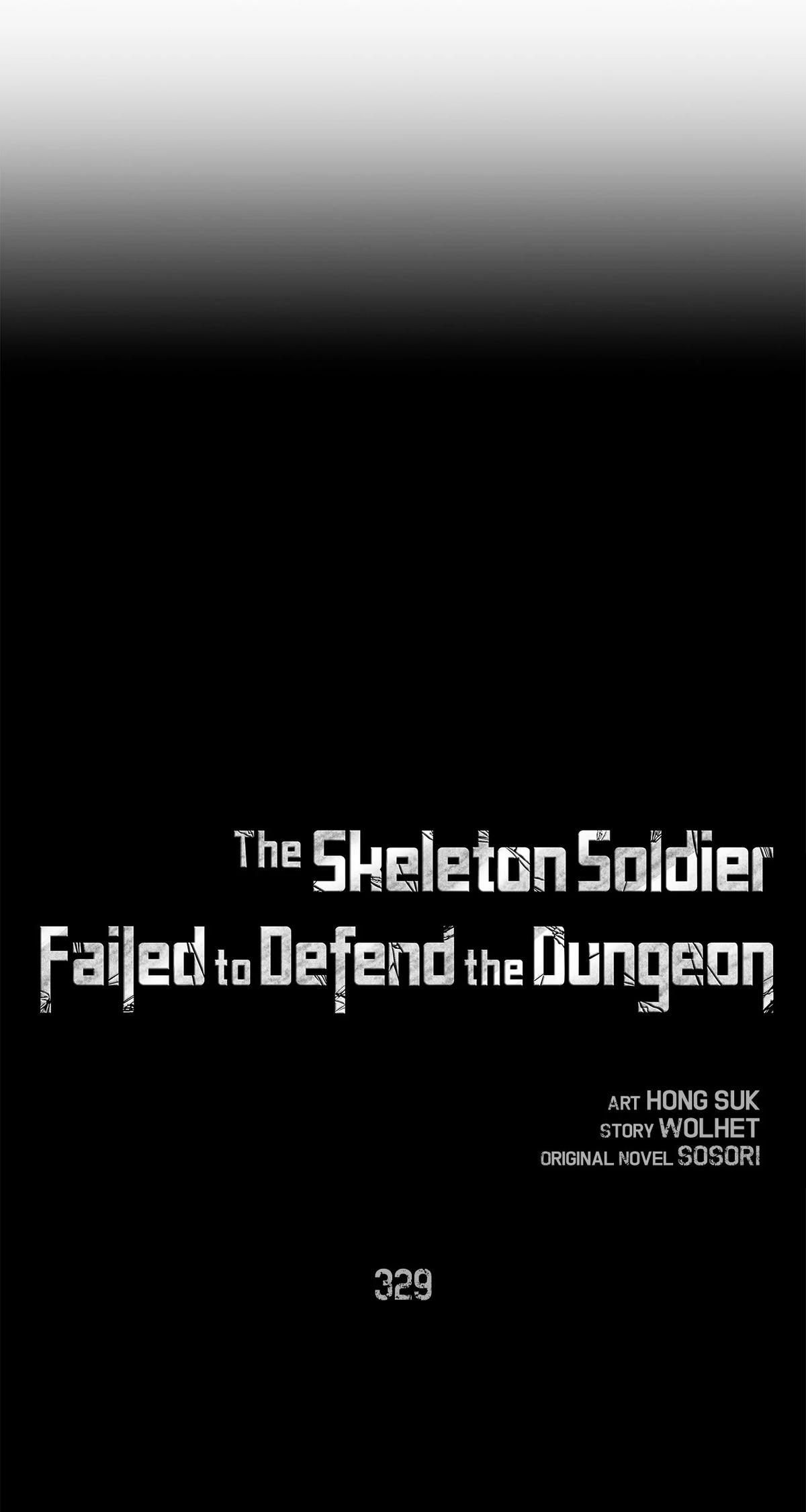 Skeleton Soldier Couldn't Protect the Dungeon Chap 329 - Next Chap 330