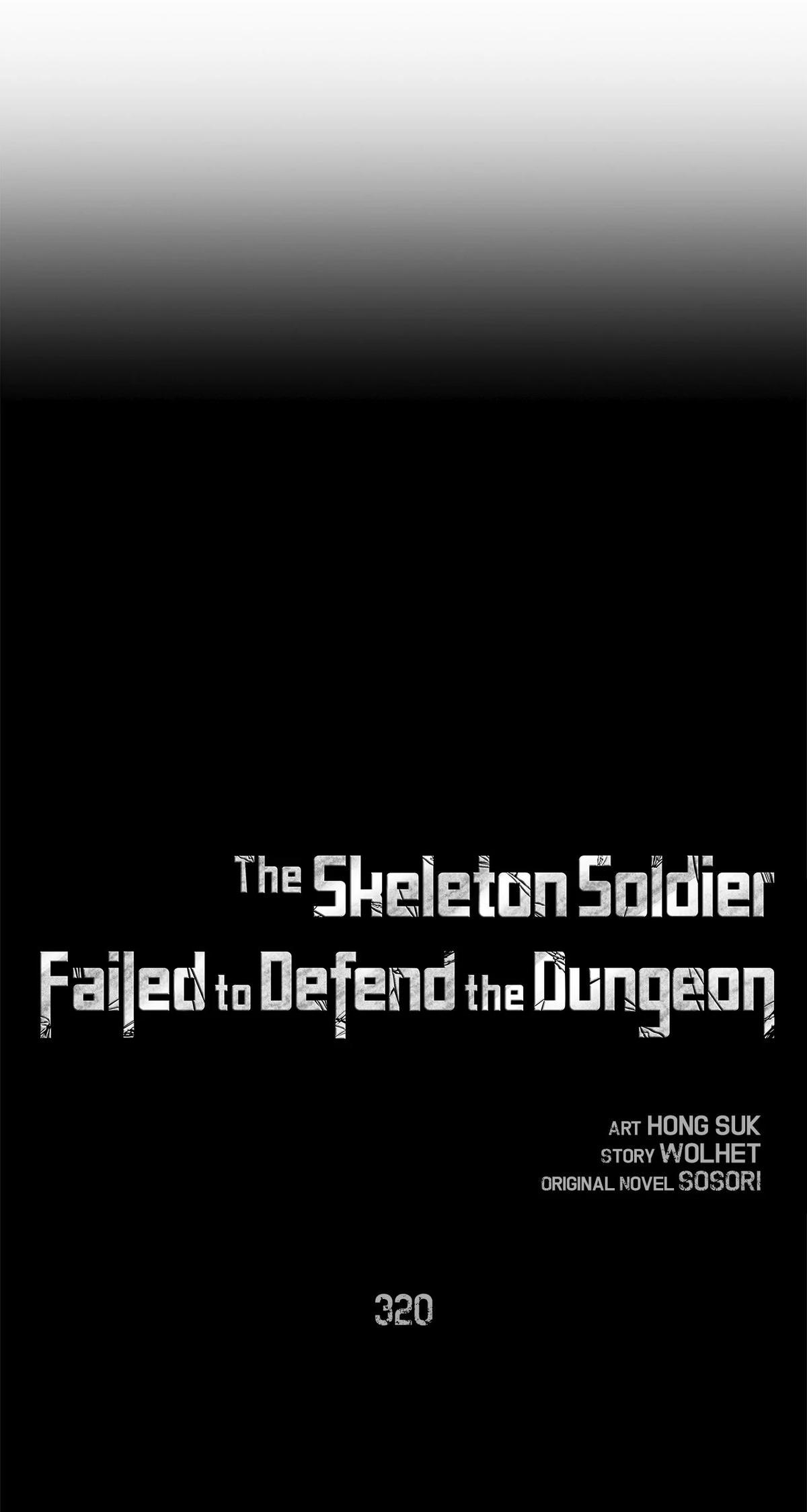 Skeleton Soldier Couldn't Protect the Dungeon Chap 320 - Next Chap 321
