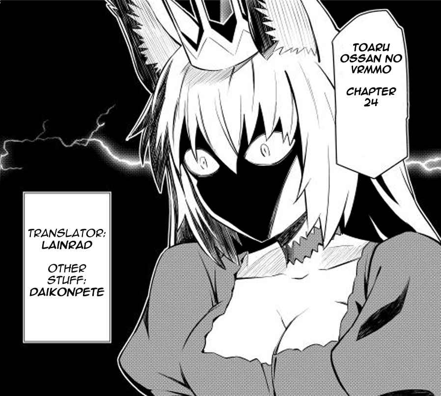 Toaru Ossan no VRMMO Katsudouki Chap 24 - Next Chap 25