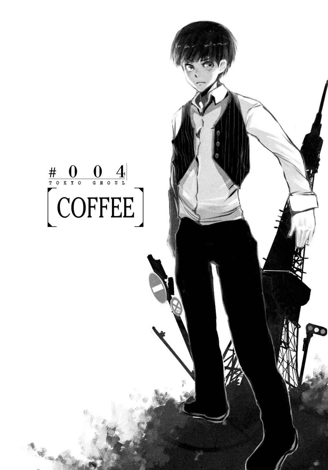 Tokyo Ghoul Chap 4 - Next Chap 5