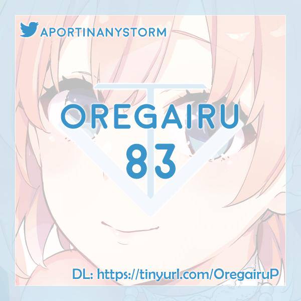 Yahari Ore no Seishun Love Come wa Machigatteiru -Mougenroku Chap 83 - Next Chap 84