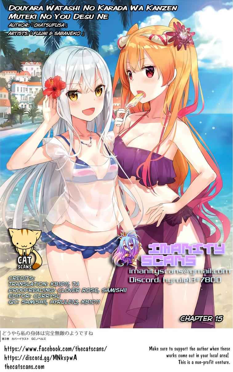 Douyara Watashi no Karada wa Kanzen Muteki no You Desu ne Chap 15 - Next Chap 16