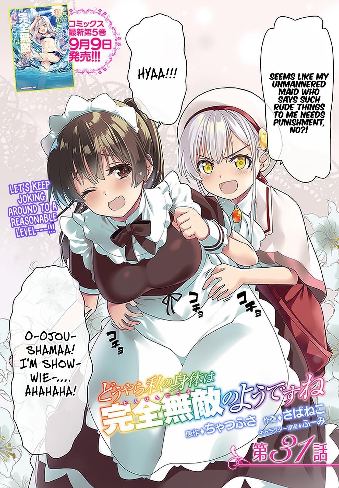 Douyara Watashi no Karada wa Kanzen Muteki no You Desu ne Chap 31 - Next Chap 32