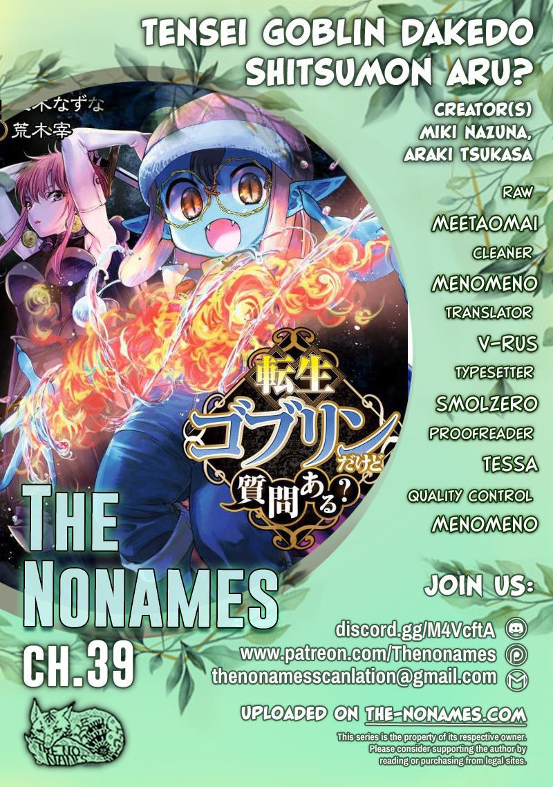 Tensei Goblin dakedo Shitsumon Aru? Chap 39 - Next Chap 40