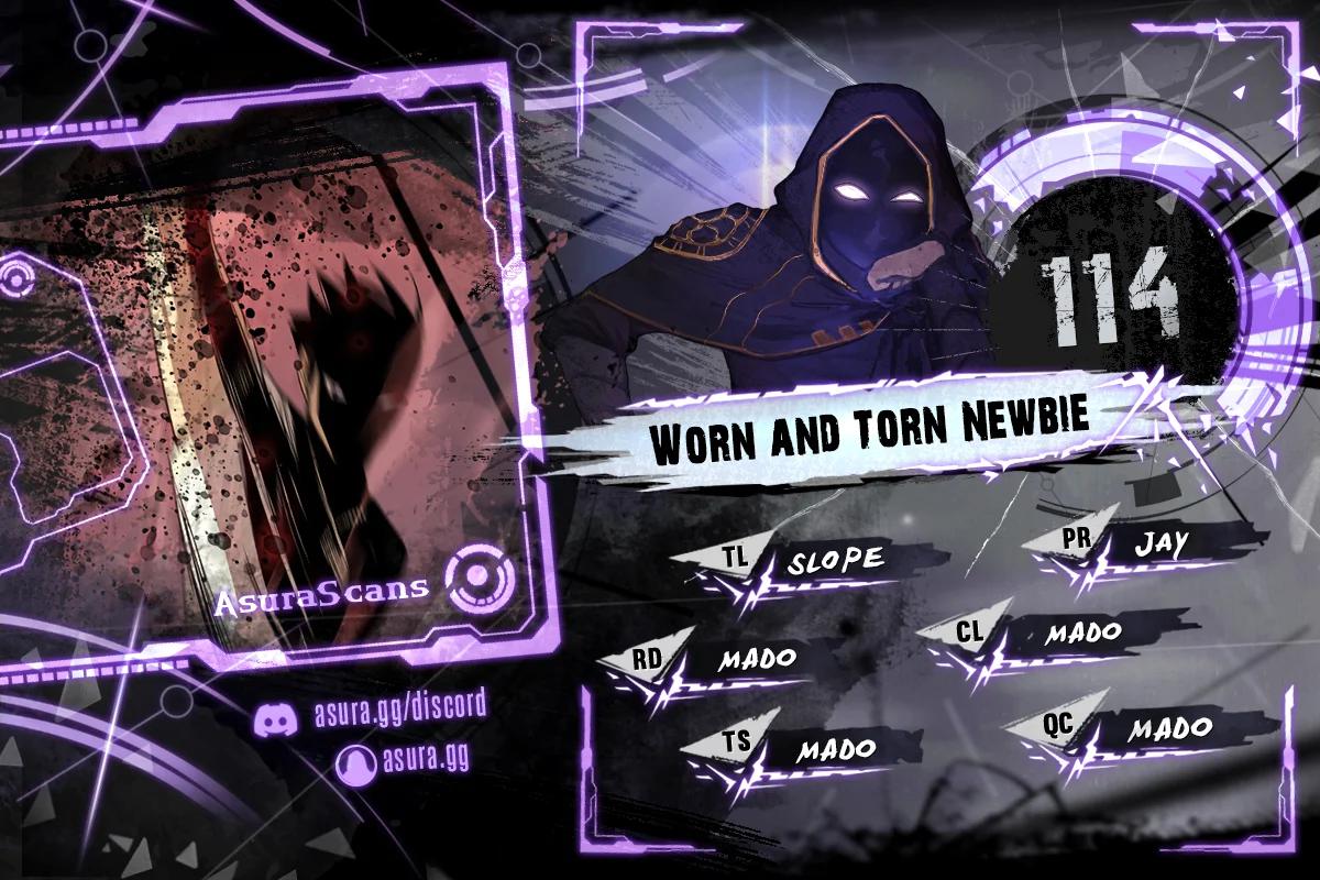 Worn and Torn Newbie Chap 114 - Next Chap 115