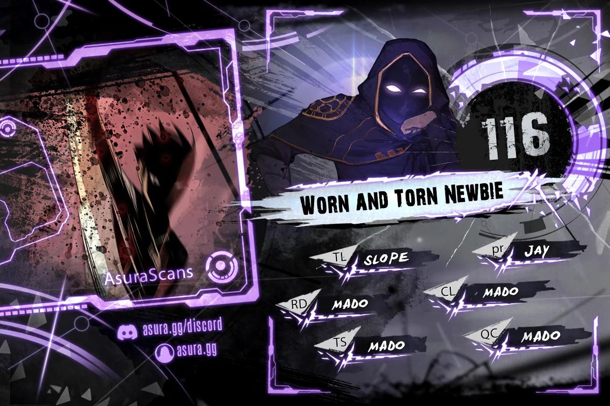 Worn and Torn Newbie Chap 116 - Next Chap 117