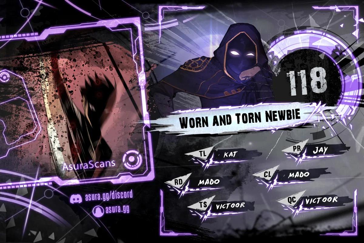 Worn and Torn Newbie Chap 118 - Next Chap 119
