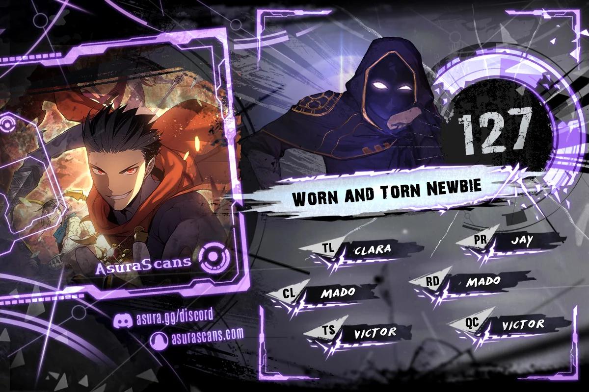 Worn and Torn Newbie Chap 127 - Next Chap 128