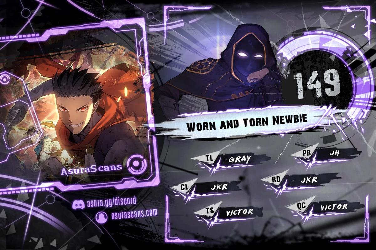 Worn and Torn Newbie Chap 149 - Next Chap 150
