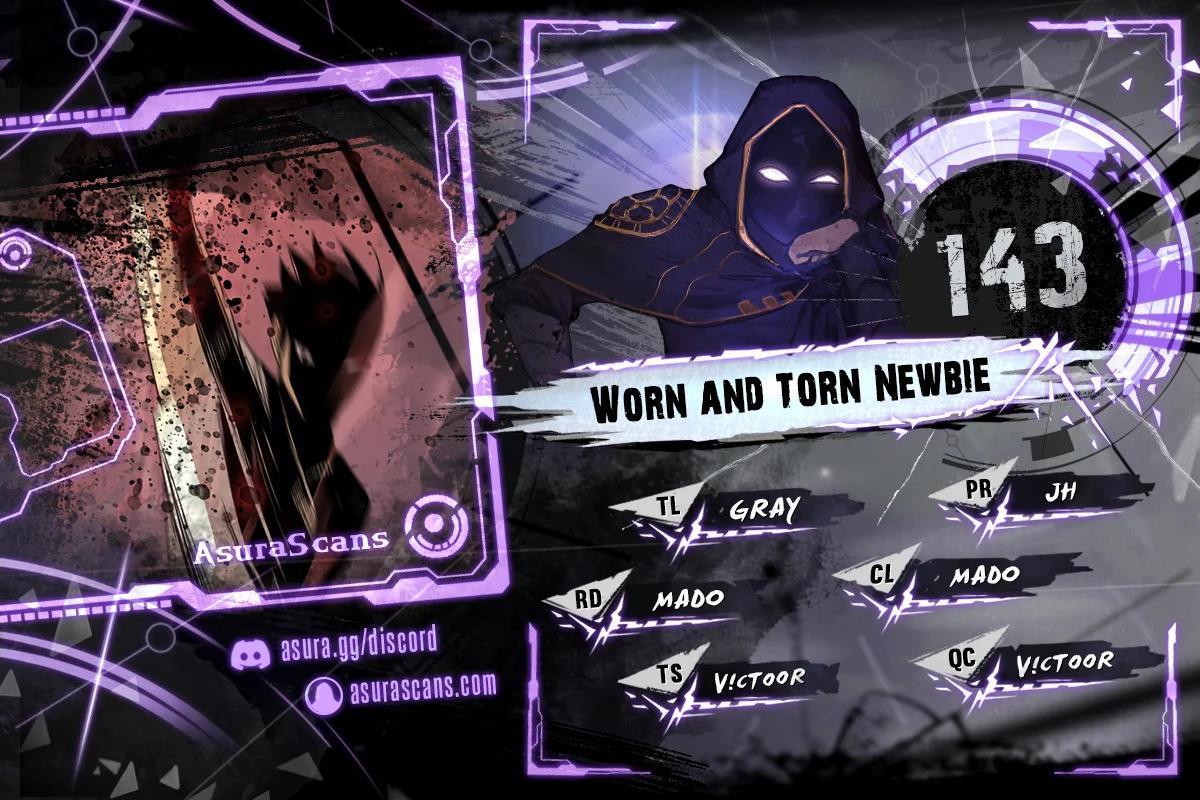 Worn and Torn Newbie Chap 143 - Next Chap 144