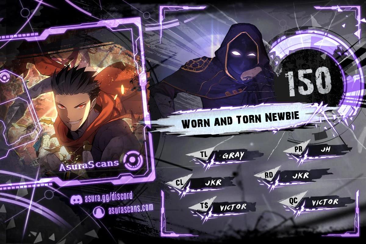 Worn and Torn Newbie Chap 150 - Next Chap 151