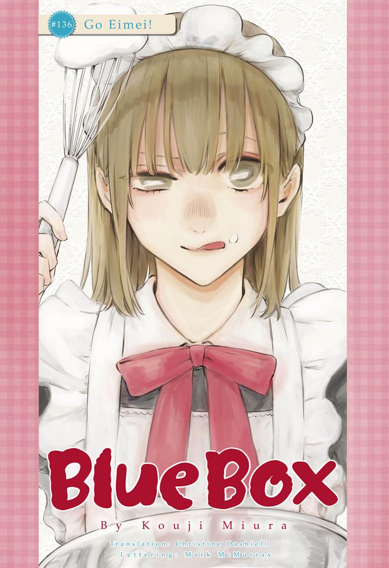 Blue Box English Chap 136 - Next Chap 137