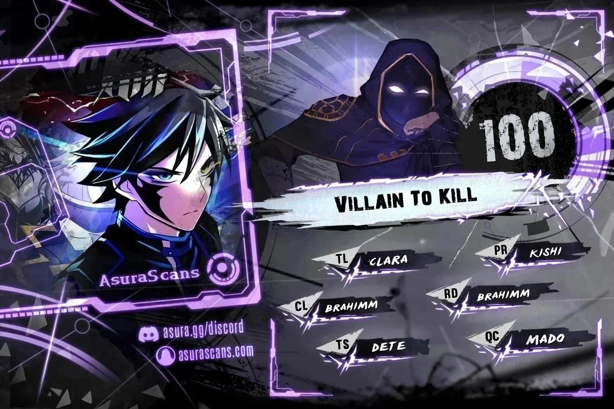 Villain To Kill Chap 100 - Next Chap 101