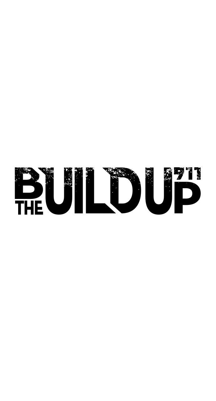The Build Up Chap 184 - Next Chap 185