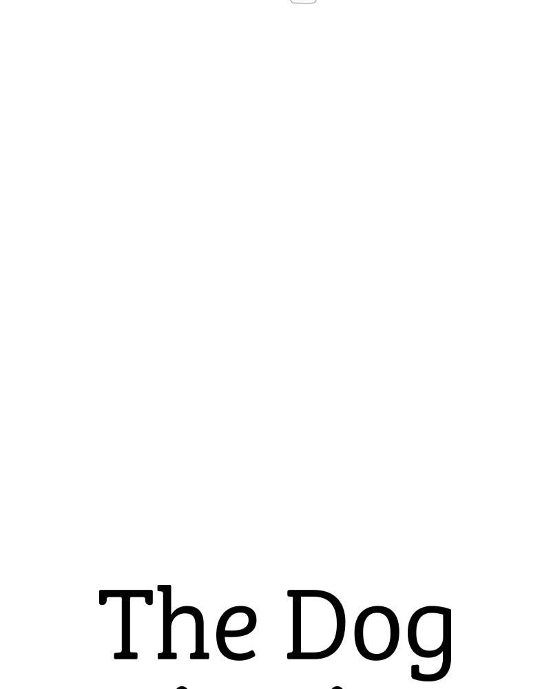 The Dog Diaries Chap 52 - Next Chap 53