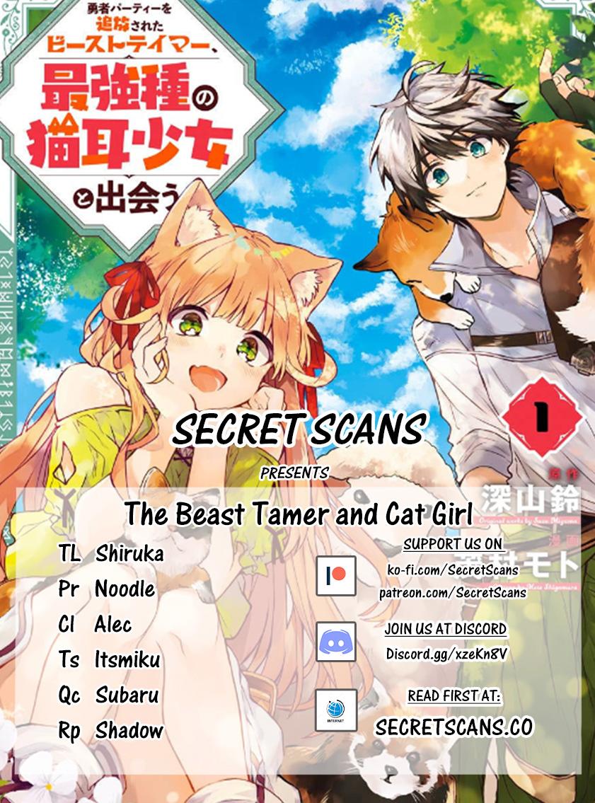 Yuusha Party wo Tsuihou sareta Beast Tamer, Saikyoushu no Nekomimi Shoujo to Deau Chap 5 - Next Chap 6