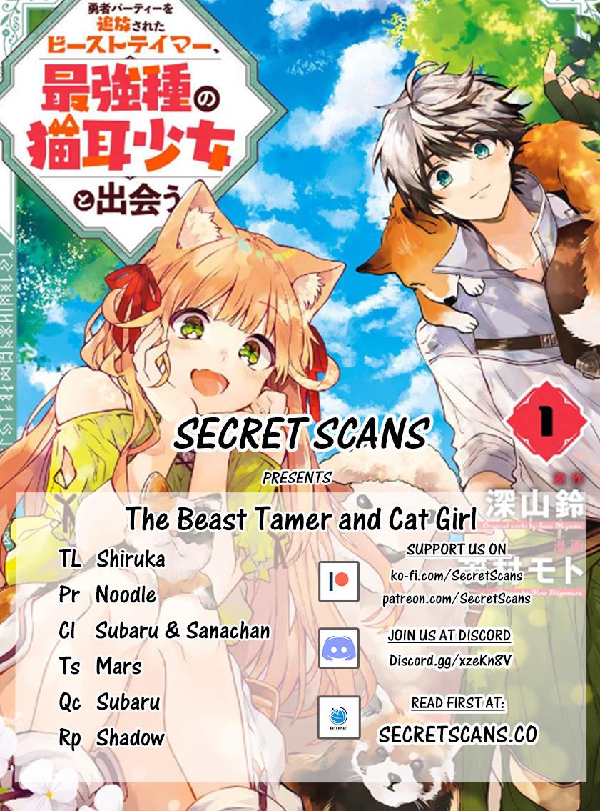 Yuusha Party wo Tsuihou sareta Beast Tamer, Saikyoushu no Nekomimi Shoujo to Deau Chap 6 - Next Chap 7