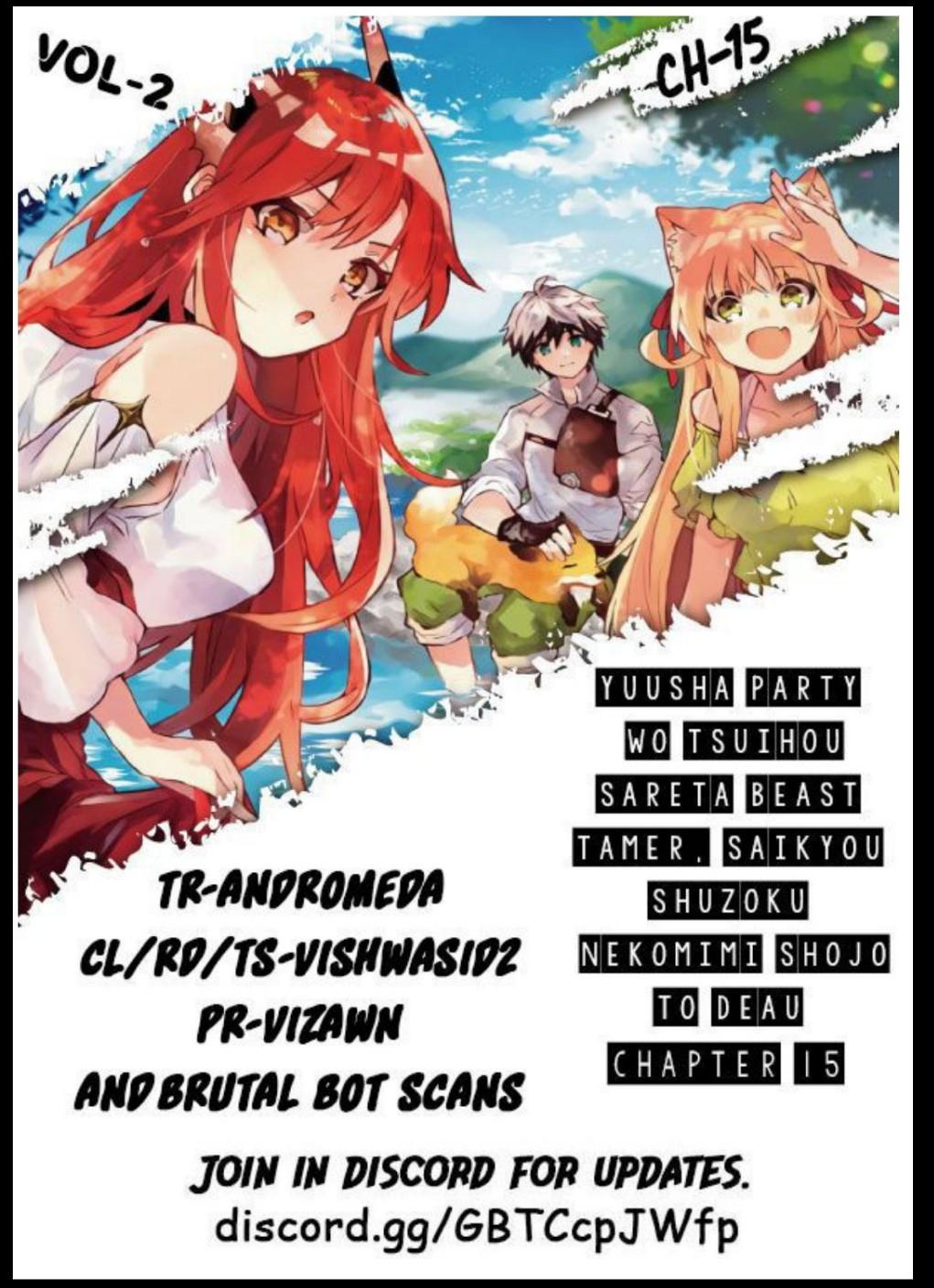 Yuusha Party wo Tsuihou sareta Beast Tamer, Saikyoushu no Nekomimi Shoujo to Deau Chap 15 - Next Chap 16