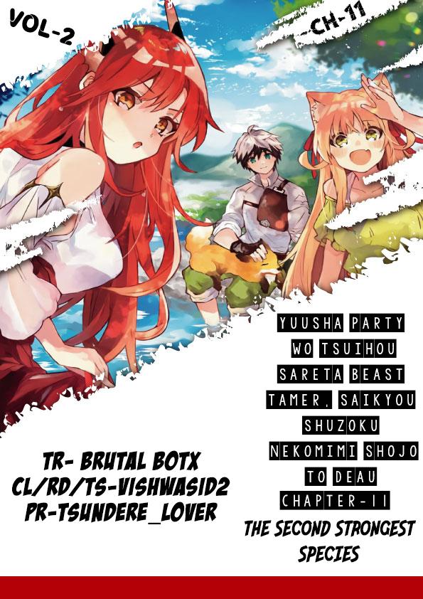 Yuusha Party wo Tsuihou sareta Beast Tamer, Saikyoushu no Nekomimi Shoujo to Deau Chap 11 - Next Chap 12