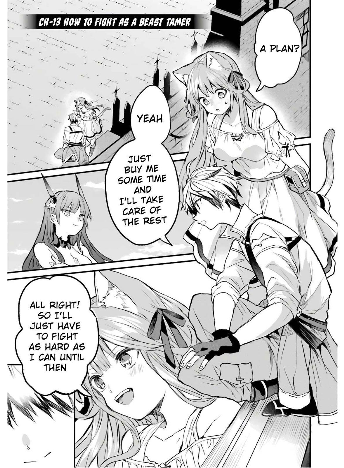 Yuusha Party wo Tsuihou sareta Beast Tamer, Saikyoushu no Nekomimi Shoujo to Deau Chap 13 - Next Chap 14