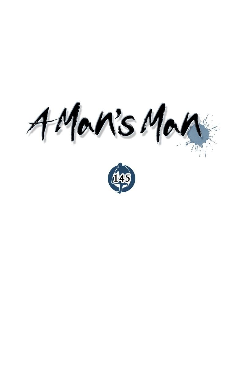 A Man's Man Chap 145 - Next Chap 146