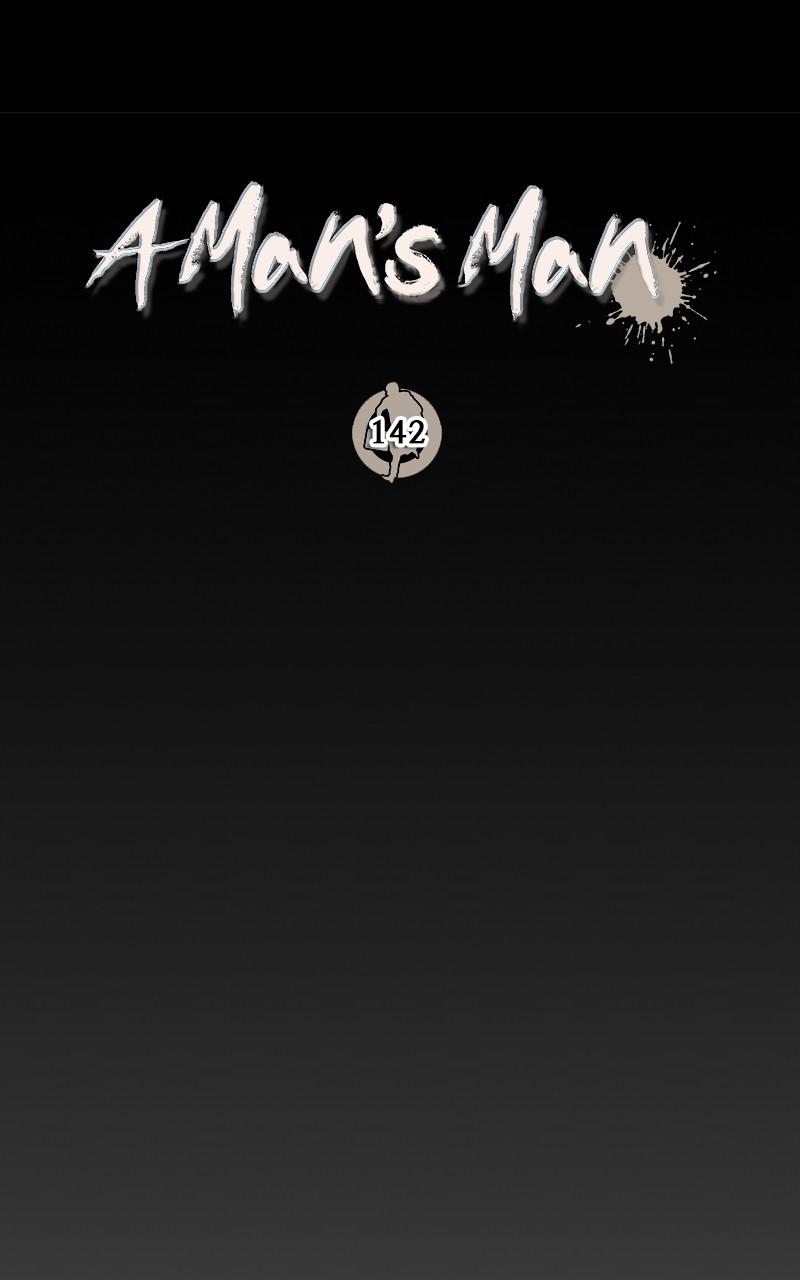 A Man's Man Chap 142 - Next Chap 143