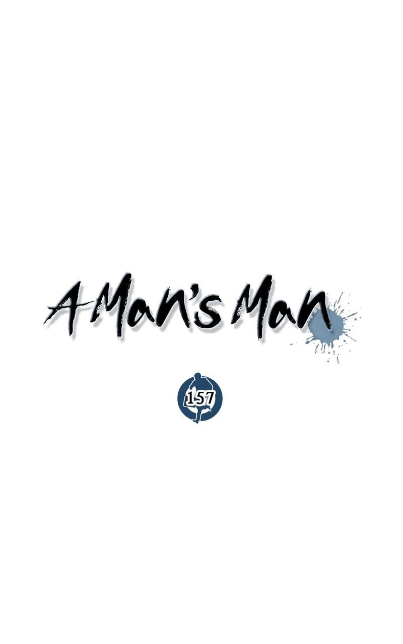 A Man's Man Chap 157 - Next Chap 158