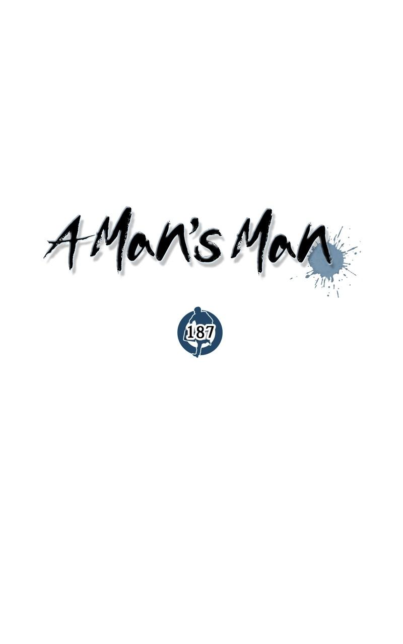 A Man's Man Chap 187 - Next Chap 188