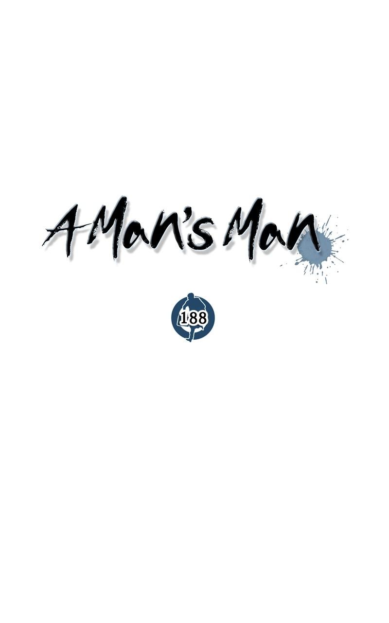 A Man's Man Chap 188 - Next Chap 189
