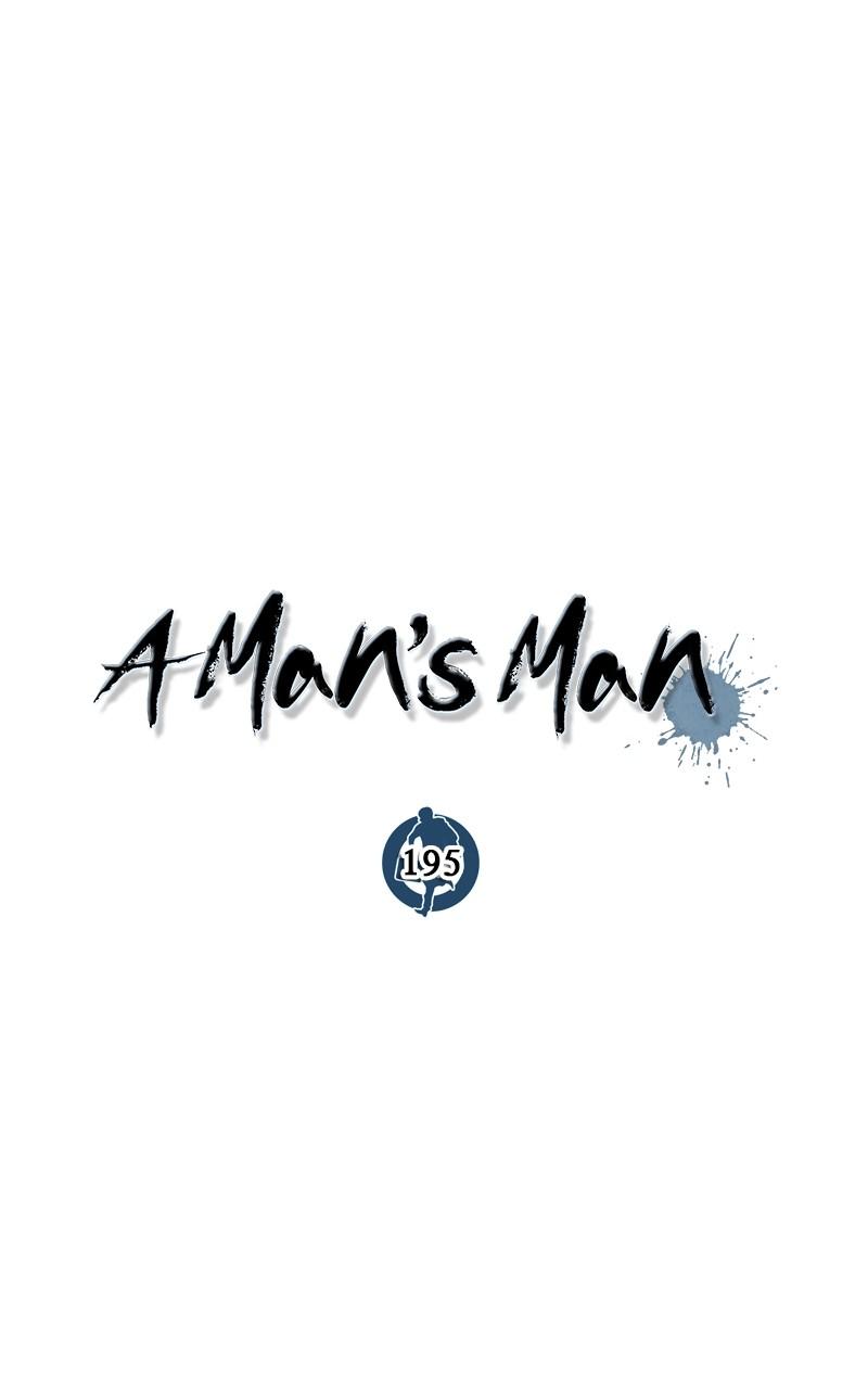 A Man's Man Chap 195 - Next Chap 196