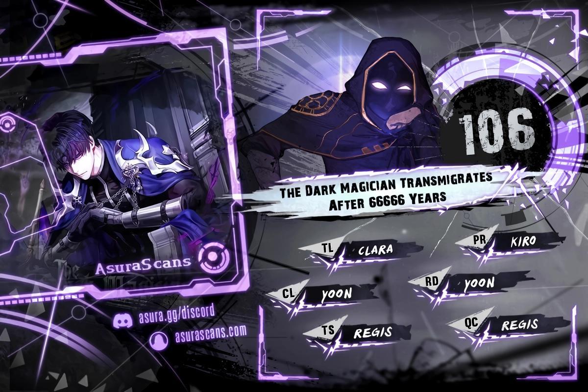 The Dark Magician Transmigrates After 66666 Years Chap 106 - Next Chap 107