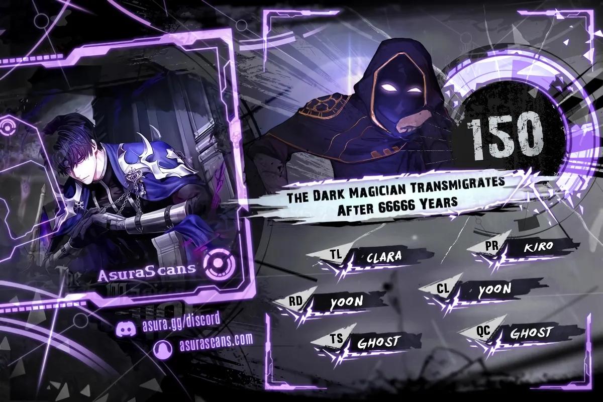 The Dark Magician Transmigrates After 66666 Years Chap 150 - Next Chap 151