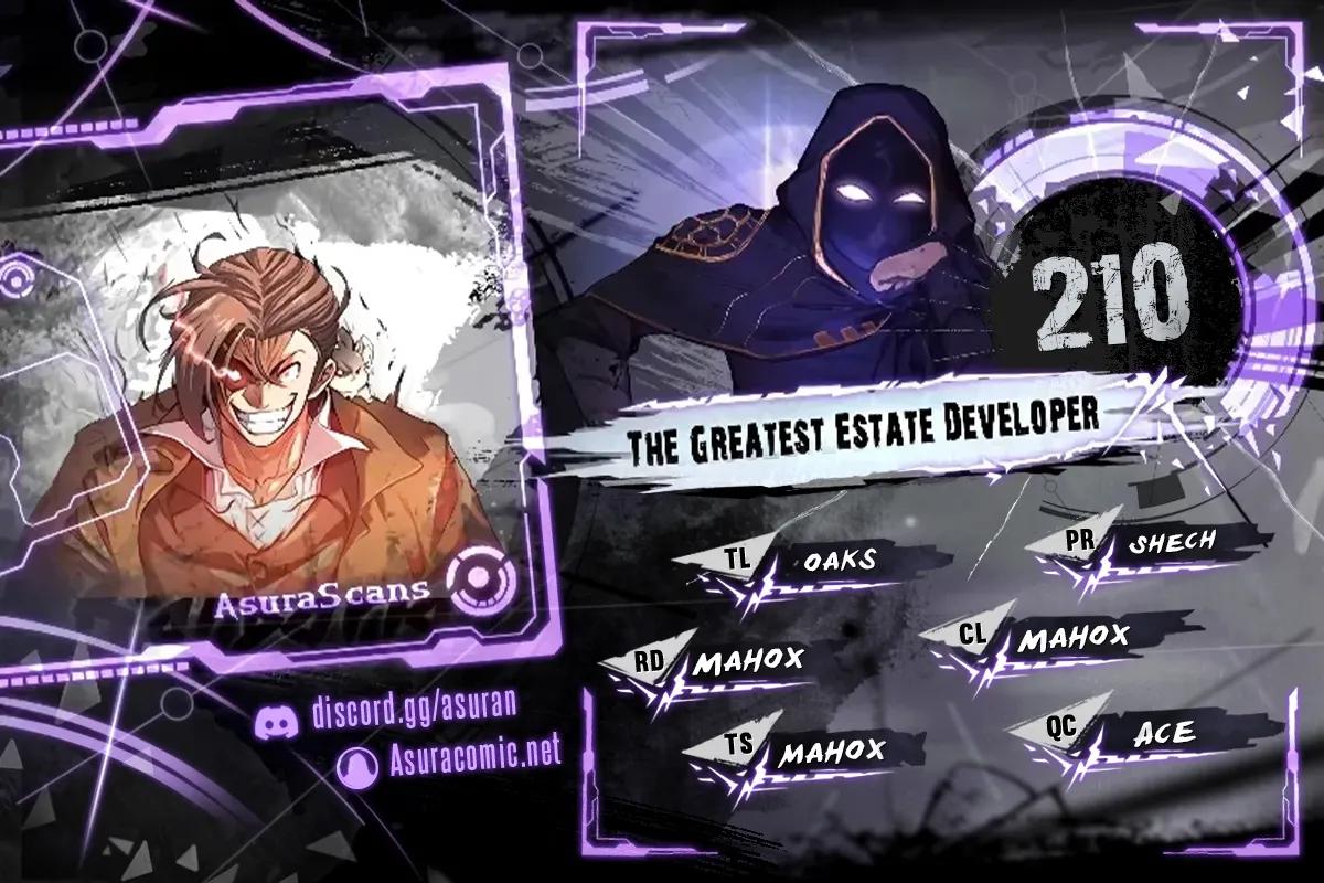 The Greatest Estate Developer Chap 210 - Next Chap 211