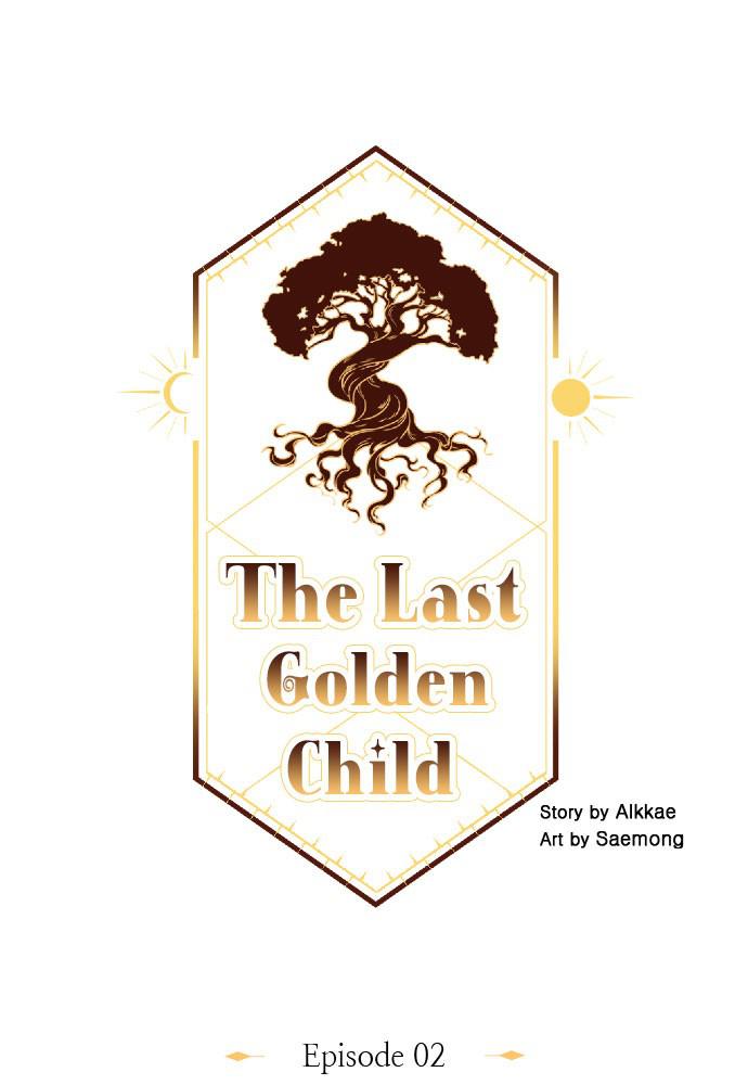 The Last Golden Child Chap 2 - Next Chap 3