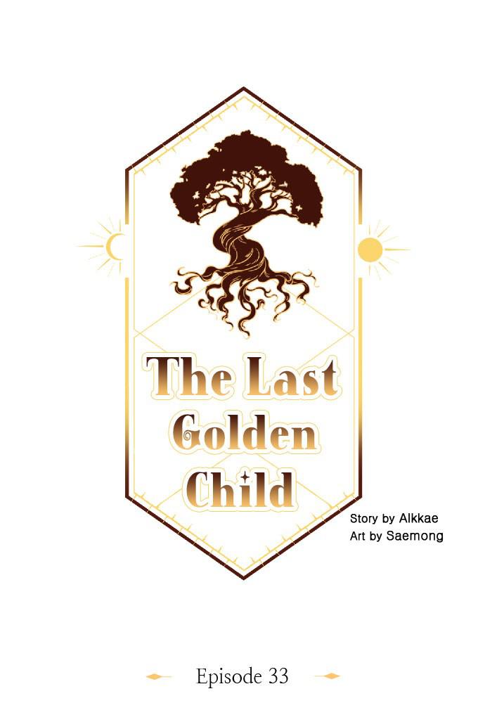The Last Golden Child Chap 33 - Next Chap 34