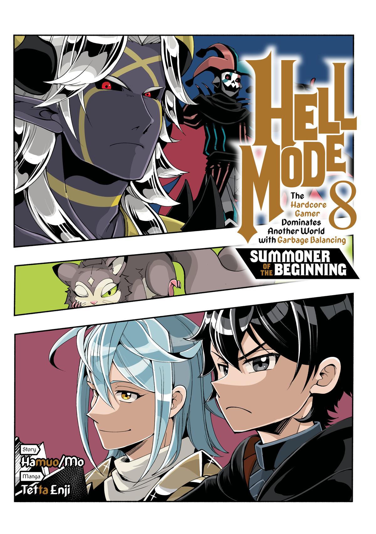 Hell Mode: Yarikomi Suki no Gamer wa Hai-settei no Isekai de Musou suru - Hajimari no Shoukanshi Chap 48 - Next Chap 49