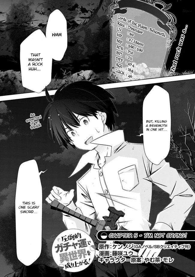 Attouteki Gacha Un de Isekai wo Nariagaru! Chap 5 - Next Chap 6