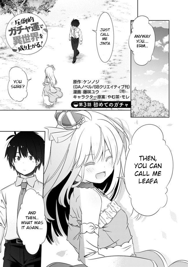 Attouteki Gacha Un de Isekai wo Nariagaru! Chap 3 - Next Chap 4
