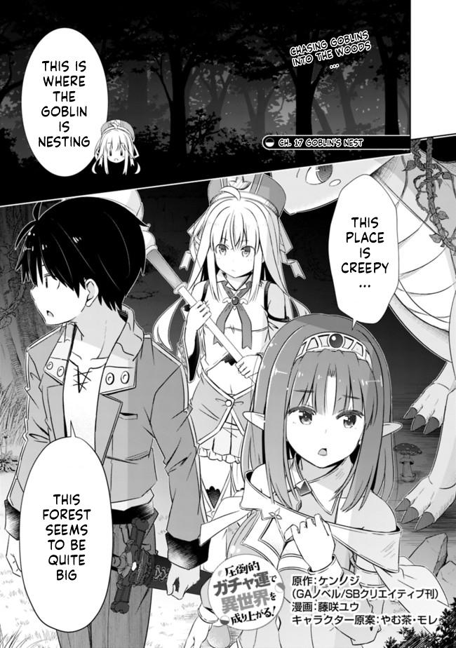 Attouteki Gacha Un de Isekai wo Nariagaru! Chap 17 - Next Chap 18