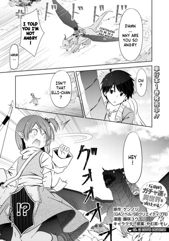 Attouteki Gacha Un de Isekai wo Nariagaru! Chap 12 - Next Chap 13
