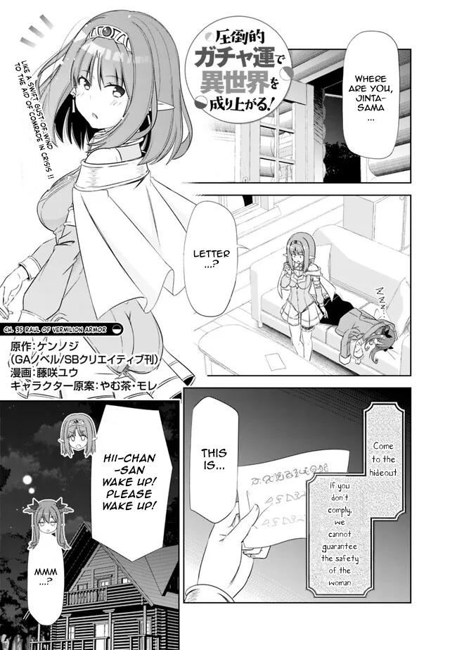 Attouteki Gacha Un de Isekai wo Nariagaru! Chap 35 - Next Chap 36