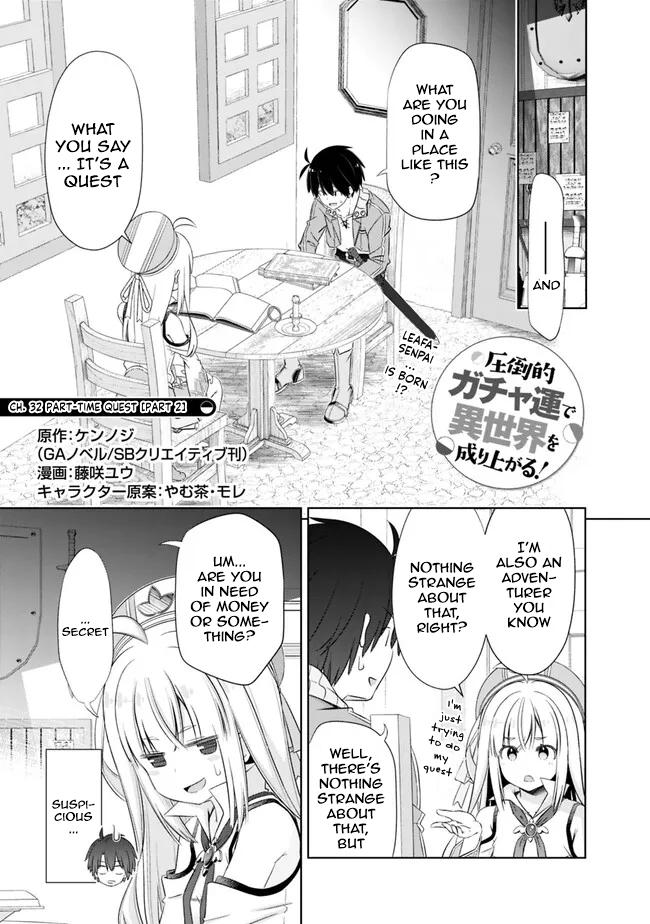 Attouteki Gacha Un de Isekai wo Nariagaru! Chap 32.2 - Next Chap 33.2