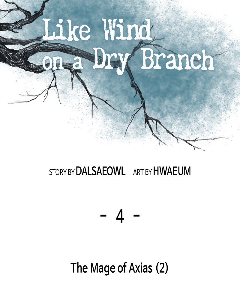 Like Wind on a Dry Branch Chap 4 - Next Chap 5