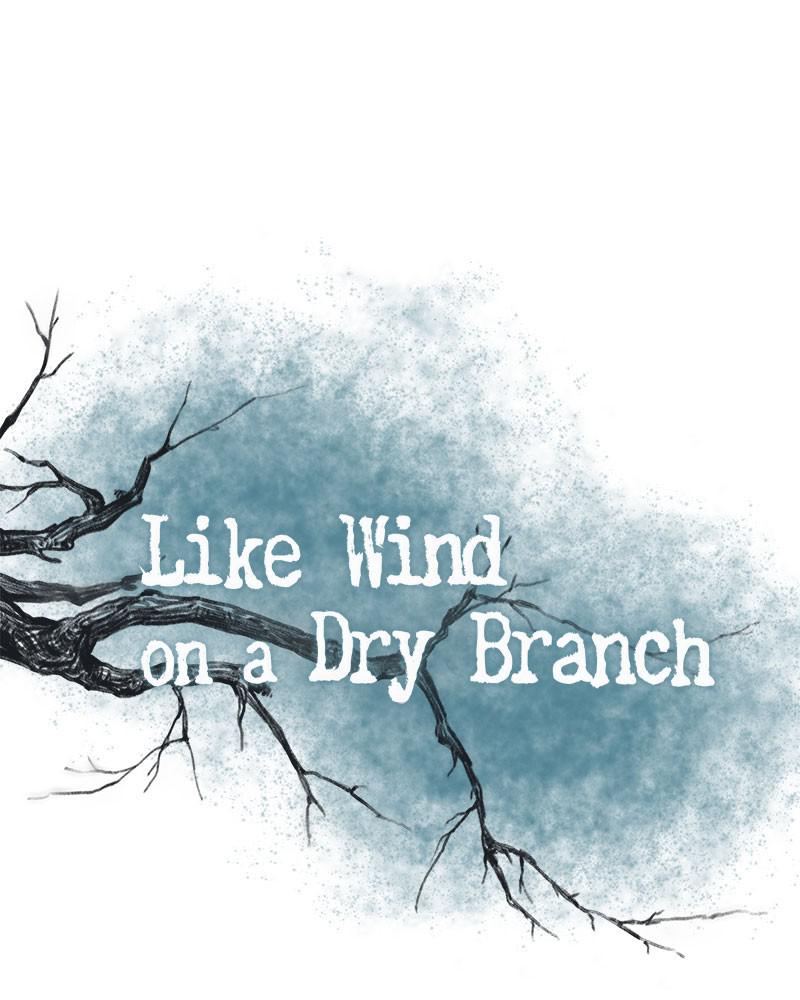 Like Wind on a Dry Branch Chap 35 - Next Chap 36