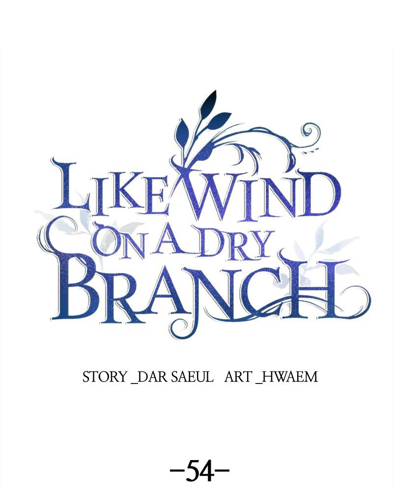 Like Wind on a Dry Branch Chap 54 - Next Chap 55